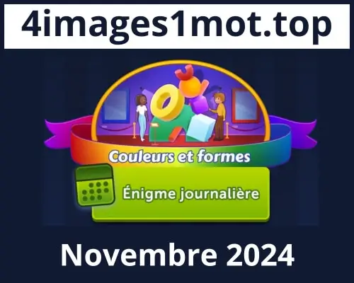 Solution Enigme Journaliere Novembre 2024